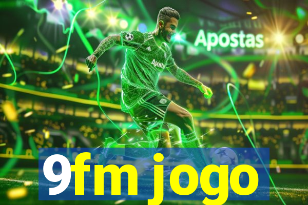 9fm jogo